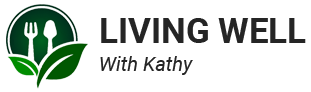 Living Well With Kathy